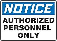 Algopix Similar Product 8 - AccuformNotice Authorized Personnel