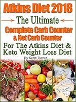 Algopix Similar Product 20 - Atkins Diet 2018 The Ultimate Complete