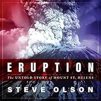 Algopix Similar Product 18 - Eruption The Untold Story of Mount St