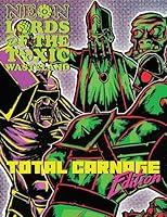 Algopix Similar Product 2 - Neon Lords of the Toxic Wasteland Total