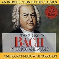 Algopix Similar Product 9 - The Story of Bach in Words and Music