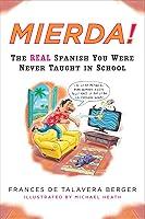 Algopix Similar Product 15 - Mierda The Real Spanish You Were