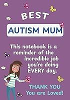 Algopix Similar Product 19 - Best Autism Mum Notebook 120Page A5