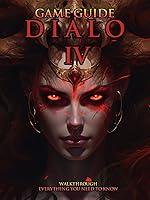 Algopix Similar Product 19 - GAME GUIDE for Diablo 4 Walkthrough