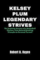 Algopix Similar Product 9 - Kelsey Plum Legendary Strives The