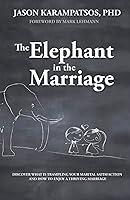 Algopix Similar Product 11 - The Elephant in the Marriage Discover