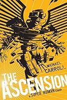 Algopix Similar Product 16 - The Ascension a Super Human Clash A