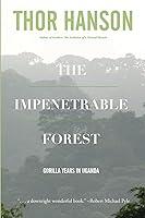 Algopix Similar Product 11 - The Impenetrable Forest Gorilla Years