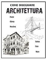 Algopix Similar Product 9 - Come disegnare architettura Impara a
