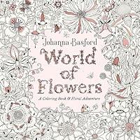 Algopix Similar Product 12 - World of Flowers A Coloring Book and