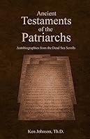 Algopix Similar Product 8 - Ancient Testaments of the Patriarchs