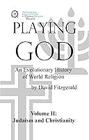 Algopix Similar Product 12 - PLAYING GOD An Evolutionary History of