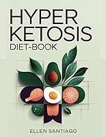 Algopix Similar Product 9 - Hyper Ketosis DietBook A Simple Guide