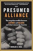 Algopix Similar Product 17 - The Presumed Alliance The Unspoken