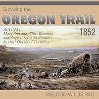 Algopix Similar Product 4 - Surviving the Oregon Trail, 1852