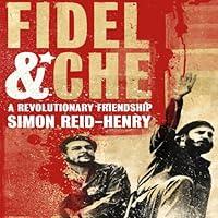 Algopix Similar Product 14 - Fidel and Che A Revolutionary