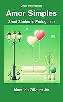 Algopix Similar Product 6 - Short Stories in Portuguese  Amor