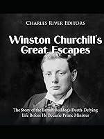 Algopix Similar Product 8 - Winston Churchills Great Escapes The