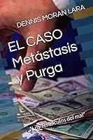 Algopix Similar Product 19 - EL CASO Metstasis y Purga Los