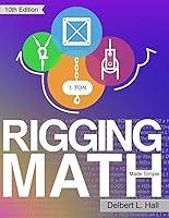 Algopix Similar Product 20 - Rigging Math Made Simple, 10th Edition