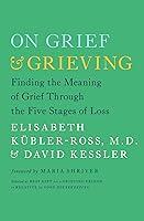 Algopix Similar Product 4 - On Grief and Grieving Finding the
