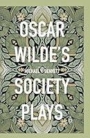 Algopix Similar Product 18 - Oscar Wilde's Society Plays