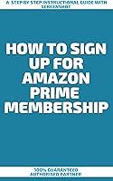 Algopix Similar Product 5 - How To Sign Up For Amazon Prime