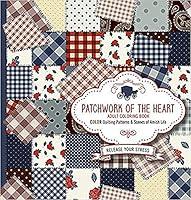 Algopix Similar Product 1 - Patchwork of the Heart  Adult Coloring