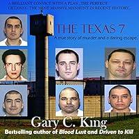 Algopix Similar Product 1 - The Texas 7 A True Story of Murder and