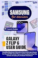 Algopix Similar Product 19 - SAMSUNG GALAXY Z FLIP 6 USER GUIDE For