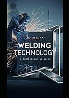 Algopix Similar Product 6 - Welding Technology A Comprehensive Guide