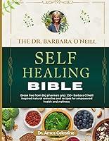 Algopix Similar Product 18 - DR BARBARA ONEILL SELFHEALING BIBLE