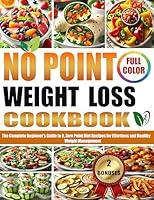 Algopix Similar Product 7 - NO POINT WEIGHT LOSS COOKBOOK  The