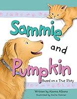 Algopix Similar Product 6 - Sammie and Pumpkin Based on a True