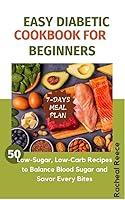 Algopix Similar Product 17 - Easy Diabetic Cookbook For Beginners