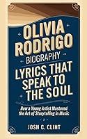 Algopix Similar Product 7 - OLIVIA RODRIGO BIOGRAPHY  Lyrics That