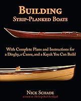Algopix Similar Product 3 - Building Strip-Planked Boats