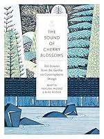 Algopix Similar Product 10 - The Sound of Cherry Blossoms Zen