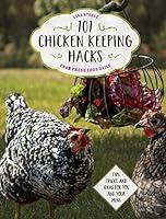Algopix Similar Product 3 - 101 Chicken Keeping Hacks from Fresh