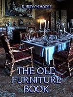 Algopix Similar Product 1 - The Old Furniture Book (Illustrated)