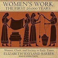 Algopix Similar Product 7 - Womens Work The First 20000 Years