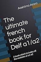 Algopix Similar Product 15 - The ultimate french book for Delf