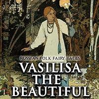 Algopix Similar Product 2 - Vasilisa the Beautiful Russian Folk