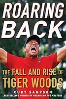 Algopix Similar Product 9 - Roaring Back The Fall and Rise of