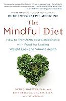 Algopix Similar Product 11 - The Mindful Diet How to Transform Your