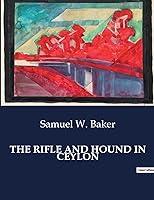 Algopix Similar Product 3 - The Rifle and Hound in Ceylon