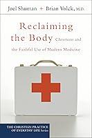 Algopix Similar Product 12 - Reclaiming the Body Christians and the