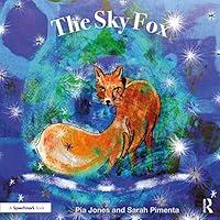 Algopix Similar Product 19 - The Sky Fox For Children With Feelings