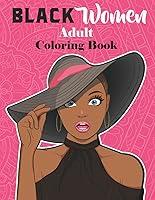 Algopix Similar Product 5 - Black Women Adult Coloring Book