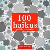 Algopix Similar Product 7 - 100 haikus, poésie japonaise